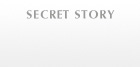 SECRET STORY
