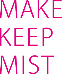 MAKE KEEP MIST